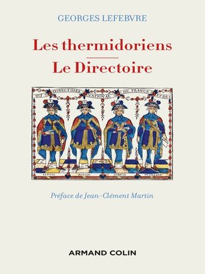 cover image of Les thermidoriens-- Le Directoire